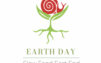 SAVE THE DATE for Slow Food East End’s Earth Day Celebration 2024